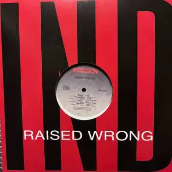 LP Raised Wrong: Raised Wrong CLR