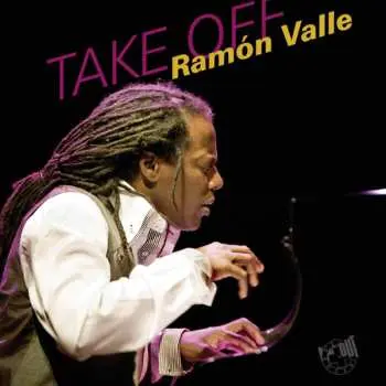 CD Ramón Valle: Take Off