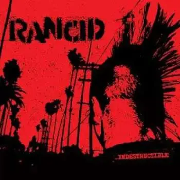 CD Rancid: Indestructible