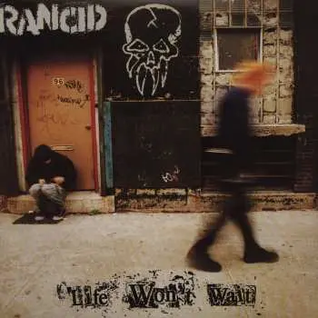 2LP Rancid: Life Won't Wait