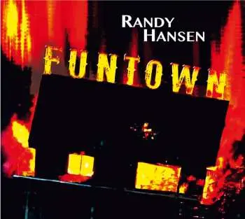 CD Randy Hansen: Funtown