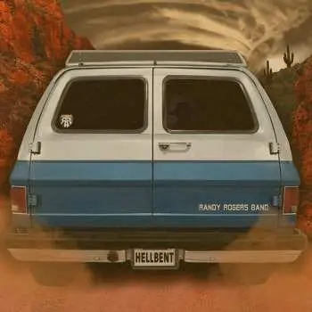 CD Randy Rogers Band: Hellbent