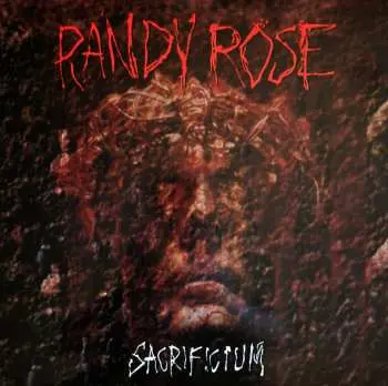 LP Randy Rose: Sacrificium CLR | LTD