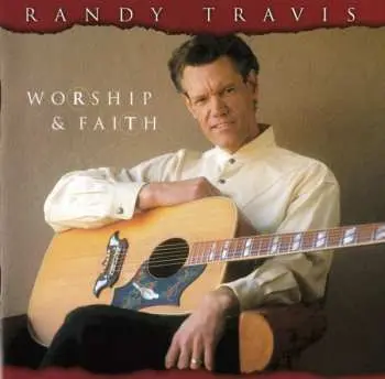 CD Randy Travis: Worship & Faith