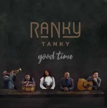 2LP Ranky Tanky: Good Time