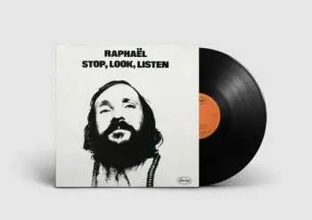 LP Phil Raphaël: Stop, Look, Listen