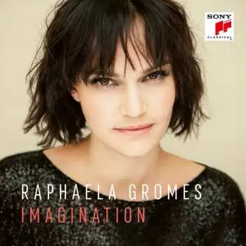 CD Raphaela Gromes: Imagination