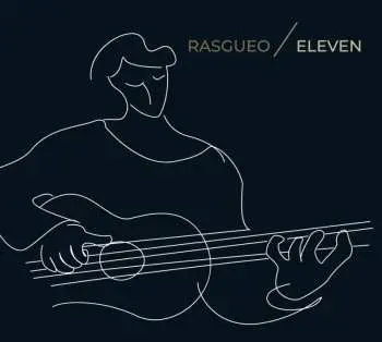 CD Rasgueo: Eleven