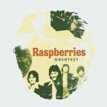 CD Raspberries: Greatest
