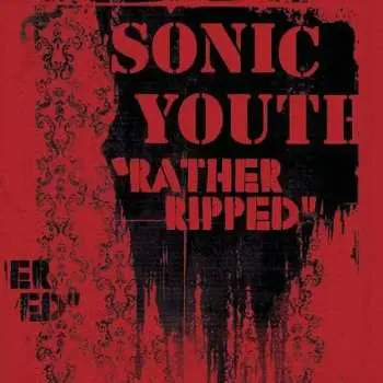 LP Sonic Youth: Rather Ripped