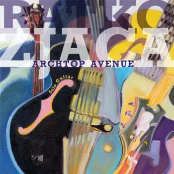 LP Ratko Zjaca: Archtop Avenue LTD | NUM