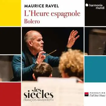 CD Maurice Ravel: L'heure Espagnole