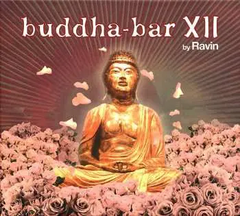 2CD Ravin: Buddha-Bar XII