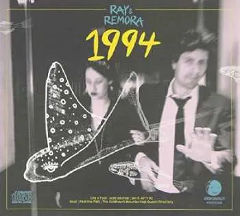 CD Ray And Remora: 1994