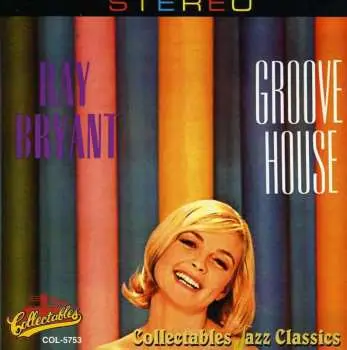 CD Ray Bryant: Groove House