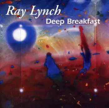 CD Ray Lynch: Deep Breakfast