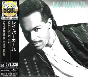 CD Ray Parker Jr.: After Dark LTD