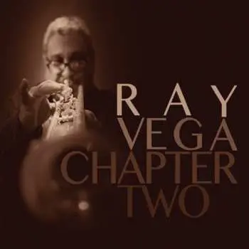 CD Ray Vega: Chapter Two