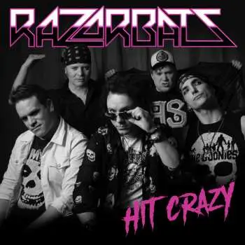 CD Razorbats: Hit Crazy