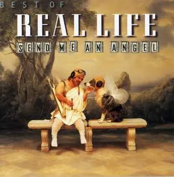 CD Real Life: Best Of Real Life - Send Me An Angel