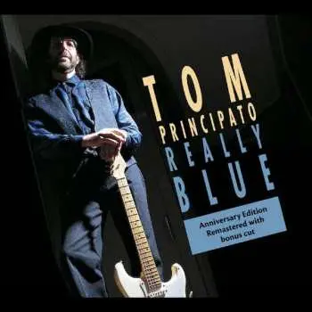 CD Tom Principato: Really Blue