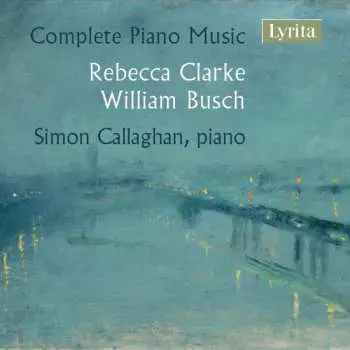 CD Rebecca Clarke: Klavierwerke
