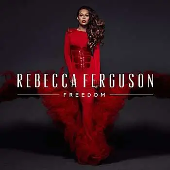 CD Rebecca Ferguson: Freedom DLX