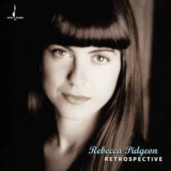 LP Rebecca Pidgeon: Retrospective