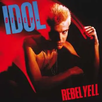 LP Billy Idol: Rebel Yell