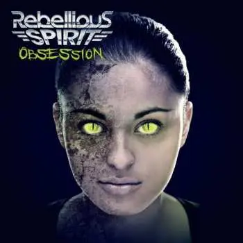CD Rebellious Spirit: Obsession DIGI