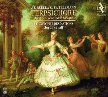 SACD Jean-fery Rebel: TERPSICHORE: Apothéose de la Danse baroque