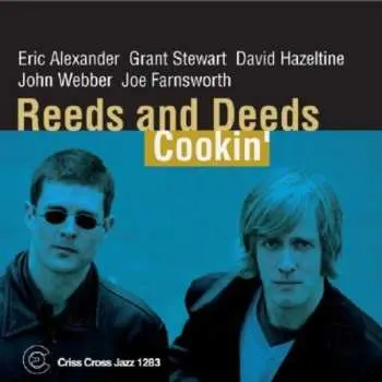 CD Reeds And Deeds: Cookin'