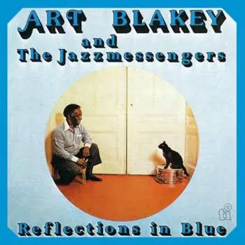 CD Art Blakey & The Jazz Messengers: Reflections In Blue