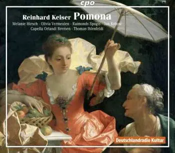 2CD Reinhard Keiser: Pomona