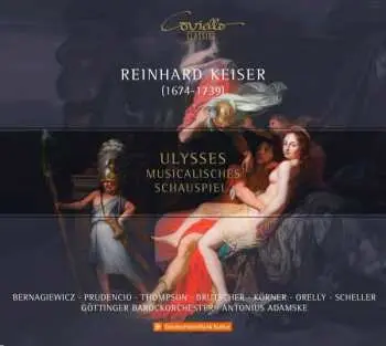 2CD Reinhard Keiser: Ulysses