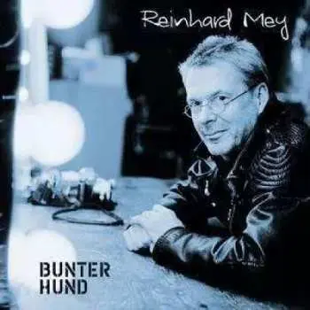CD Reinhard Mey: Bunter Hund