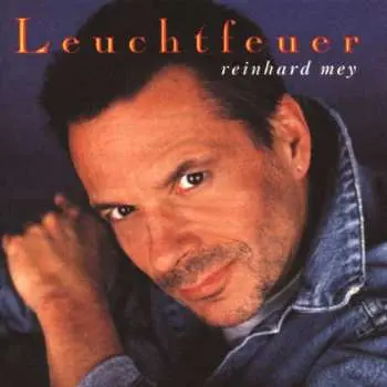 CD Reinhard Mey: Leuchtfeuer