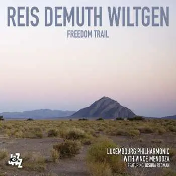 CD Reis Demuth Wiltgen: Freedom Trail