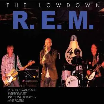 2CD R.E.M.: The Lowdown