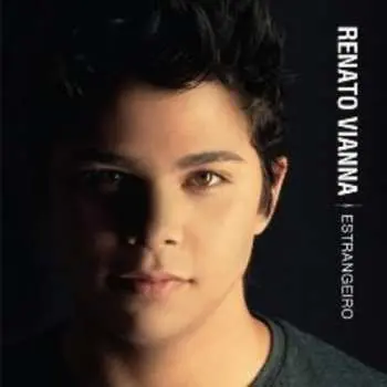CD Renato Vianna: Estrangeiro