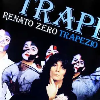 LP Renato Zero: Trapezio CLR | LTD