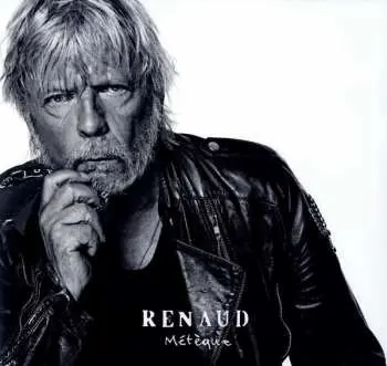 LP Renaud: Métèque