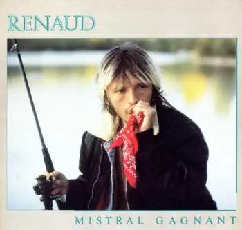 LP Renaud: Mistral Gagnant