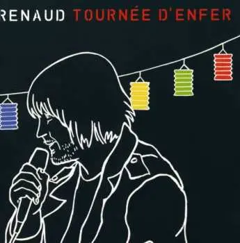 2CD Renaud: Tournée D'enfer