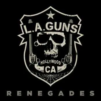 LP L.A. Guns: Renegades LTD