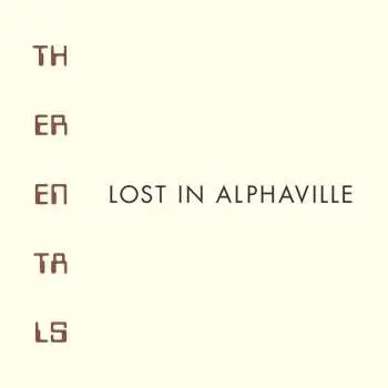 CD The Rentals: Lost In Alphaville