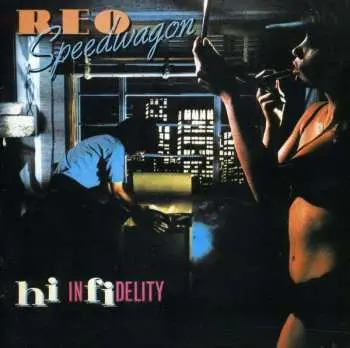 2CD REO Speedwagon: Hi Infidelity (30th Anniversary)