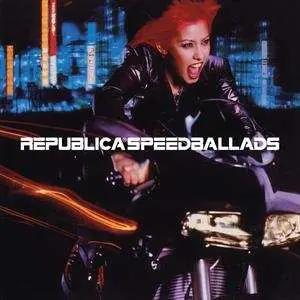LP Republica: Speed Ballads LTD | NUM | CLR