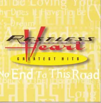 CD Restless Heart: Greatest Hits