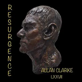 LP Allan Clarke: Resurgence